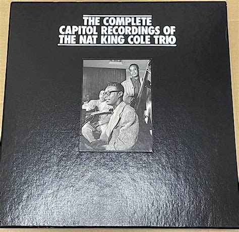 Amazon co jp ナットキングコール The Complete Capitol Recordings Of The Nat