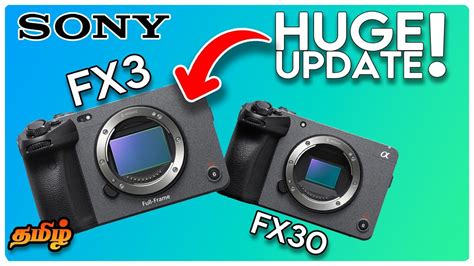 Sony FX30 Sony FX3 FIRMWARE UPDATE NOW Anamorphic Mode DCI 4K And