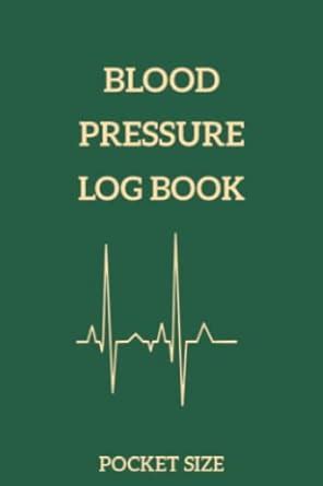 Blood Pressure Log Book Week Daily Blood Pressure And Heart Rate