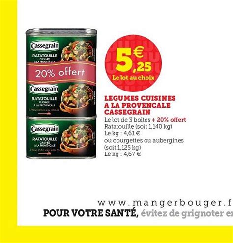 Offre Légumes Cuisinés à La Provencale Cassegrain chez Super U