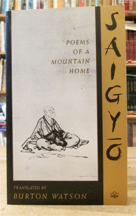Poems Of A Mountain Home By Saigyo Translations F