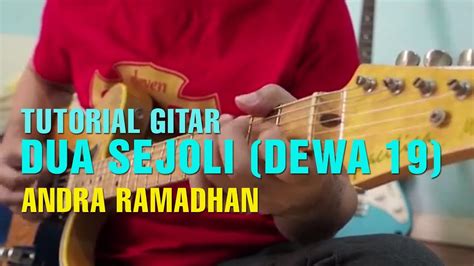 Dua Sejoli Dewa 19 Guitar Tutorial Youtube