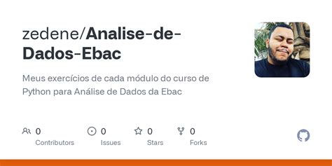 Github Zedene Analise De Dados Ebac Meus Exerc Cios De Cada M Dulo