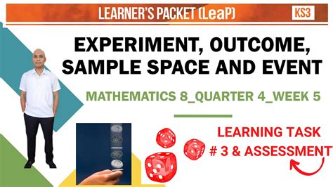 Experiment Outcome Sample Space And Event Math Quarter Week