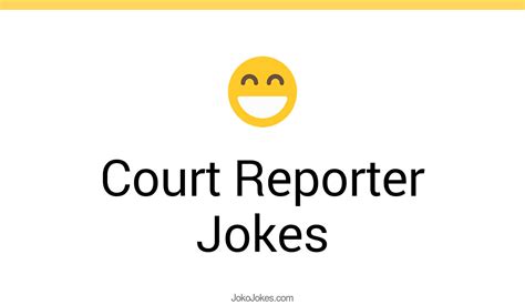 2 Court Reporter Jokes And Funny Puns Jokojokes