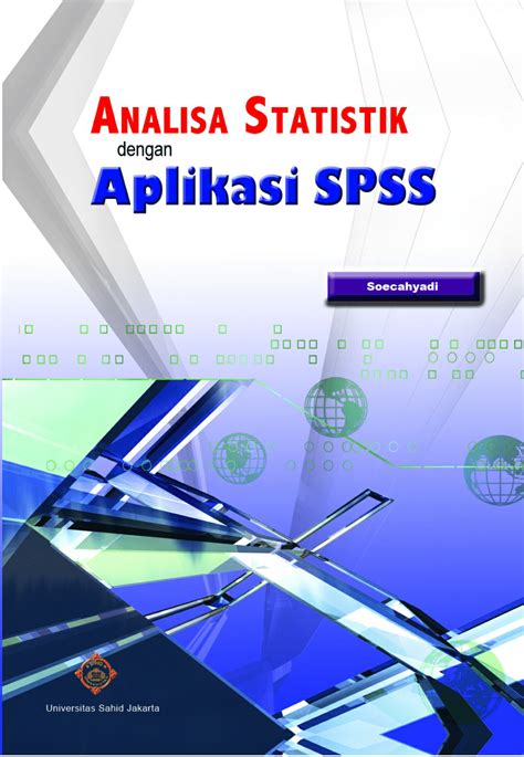 PDF ANALISA STATISTIK DENGAN APLIKASI SPSS