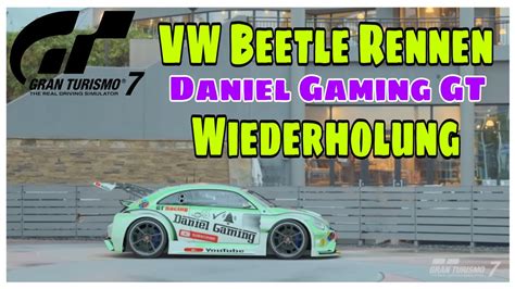 Gran Turismo 7 VW Beetle Rennen Wiederholung YouTube