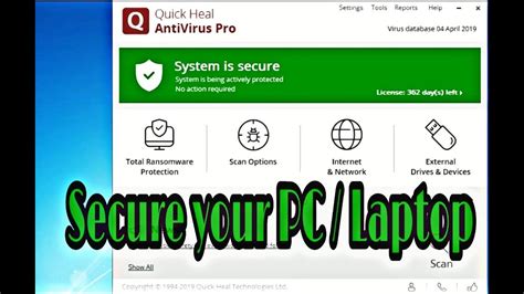 How To Install Quickheal Anti Virus Pro Secure Your Pc Quick Heal