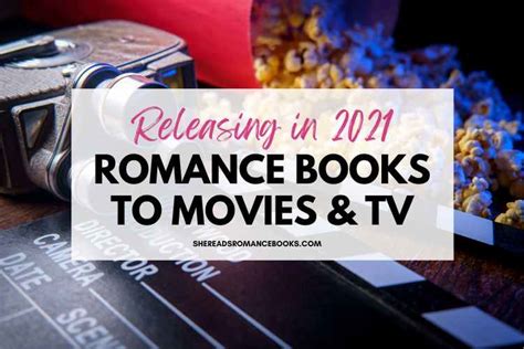 Romance Movies Lists – She Reads Romance Books