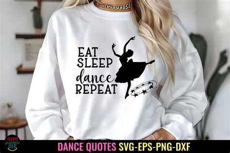 Eat Sleep Dance Repeat Svg I Dance Shirt Graphic By Happy Printables