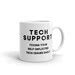 Tech Support Mug Helpdesk Coffee Cup Information Technology Geek Help