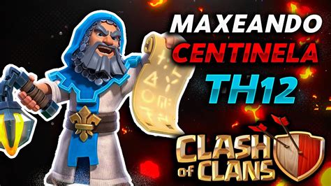 Seguimos Mejorando El Gran Centinela En Mi Th Clash Of Clans Youtube