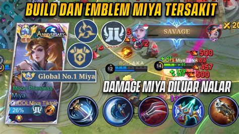 Savage Build Emblem Miya Tersakit Cukup Pahami Ini Dijamin