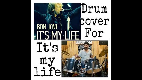 It S My Life Bon Jovi Sijin Joseph Drum Cover Youtube