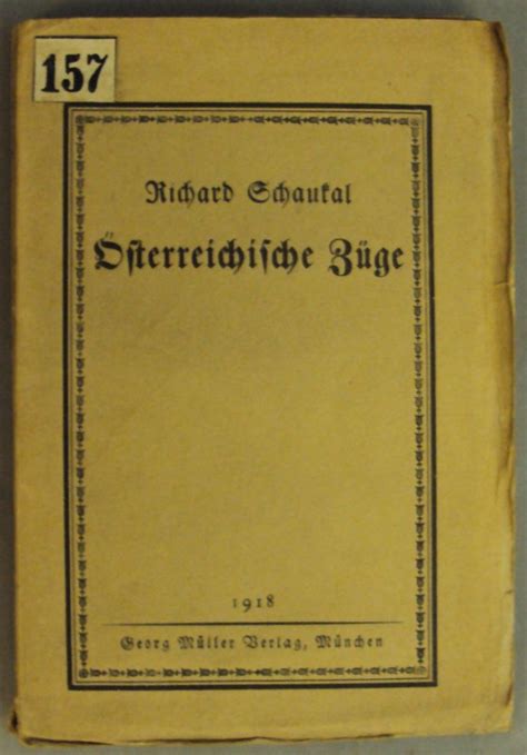 Österreichische Züge Schaukal Richard bei Buch Schaden