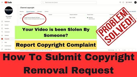 How To Submit Copyright Removal Request Video Theft Content Id