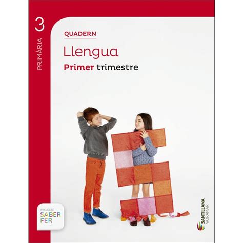 Quadern Llengua 3 Primaria 1 Trim Saber Fer Tapa Blanda Tercero