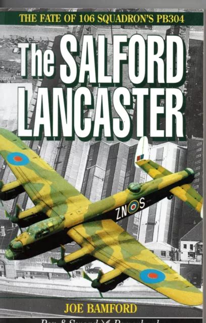 Salford Lancaster Compte Rendu D Un Quipage Dans Le Commandement Du