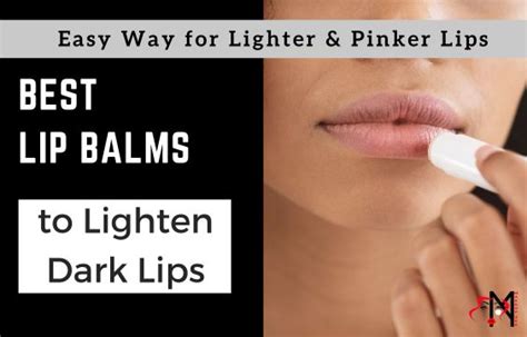 6 Best Lip Balms to Lighten Dark Lips -As Per Experts - MakeUp Zee