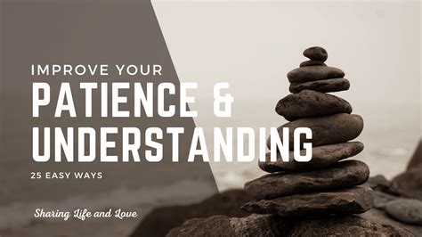 25 Easy Ways To Improve Your Patience And Understanding Sharing Life