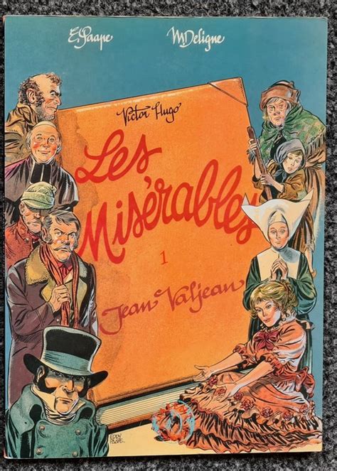 Les Misérables tome 1 Jean Valjean Avec dessin original signé de