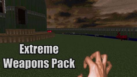 Extreme Weapons Pack Doom Mod All Weapons Youtube