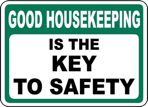 Good Housekeeping Key To Safety Sign - Save 10% Instantly