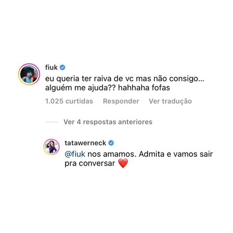 Choquei On Twitter Famosos Fiuk Comenta Post De Tata Werneck Ap S