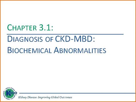 KDIGO 2017 Clinical Practice Guideline Update DIAGNOSIS EVALUATION