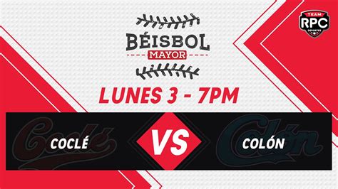 Béisbol Mayor 2023 Coclé vs Colón J15 YouTube