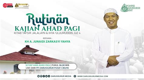 LIVE RUTINAN AHAD PAGI KAJIAN KITAB TAFSIR JALALAIN IHYA