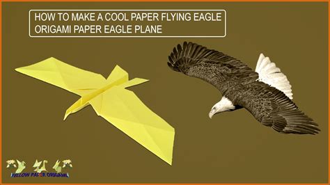 How To Make A Cool Paper Flying Eagle Origami Eagle Like Paper Plane