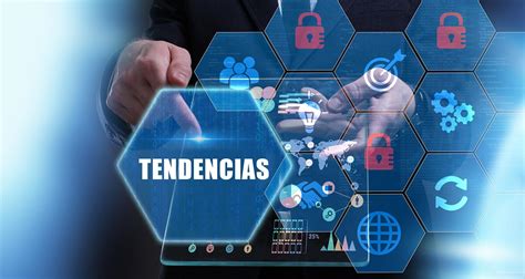 Estas Son Las 10 Tendencias Tecnológicas Del 2019 Tecnológico De