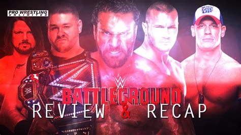 Wwe Battleground 2017 Review And Recap Youtube