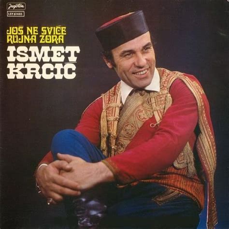 Ismet Krcić Još ne sviće rujna zora Lyrics and Tracklist Genius