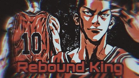 Slam Dunk AMV L Sakuragi Hanamichi L Rebound King YouTube