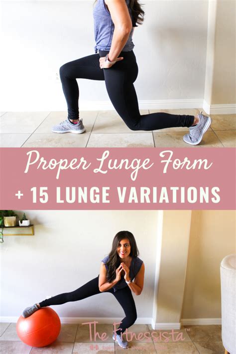 15 Lunge Variations And Proper Lunge Form The Fitnessista