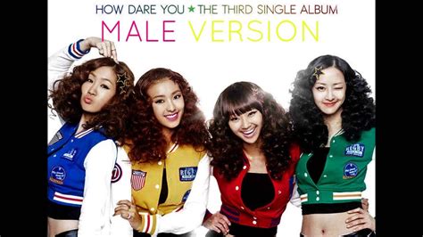 Sistar How Dare You Male Version YouTube