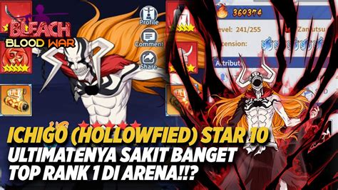 Ichigo Hollowfied Bintang Review Akun Vip Top Rank Di Arena