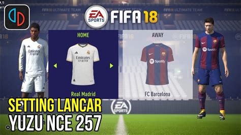 Cobain Fifa 18 Di Yuzu 257 Tanpa Bug Grafik Di Android POCO F4