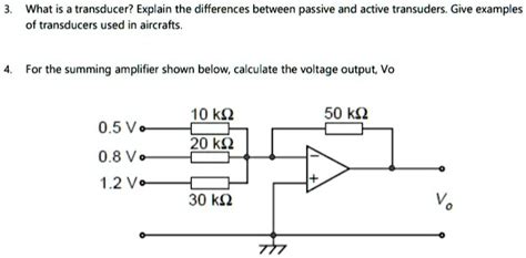 SOLVED What Is A Transducer Explain The Differences Between Passive