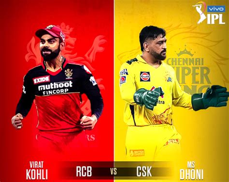 Today Ipl Match Between Rcb V S Csk