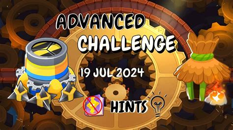 BTD6 Advanced Challenge Today's Solution With Hints 19 July 2024 - Lets ...