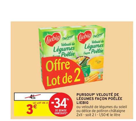 Promo Poursoup Velouté De Légumes Façon Poêlée Liebig 34 De Remise