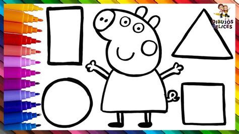 Dibuja Y Colorea A Peppa Pig Y Las Formas Geometricas De Arcoiris