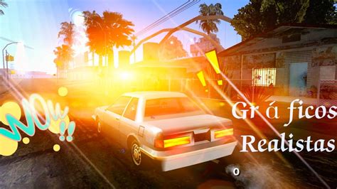 Mod Gr Fico Gta Sa Android Gama Baja Gpu Mali Compatible Con