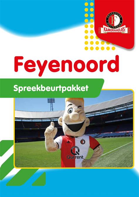 Pdf Feyenoord · 2018 11 12 · Wil Jij Een Spreekbeurt Houden Over