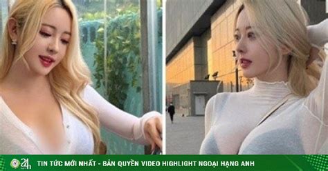 Hot girl Hàn Quốc mặc xuyên thấu khoe vòng một căng đầy ná thở
