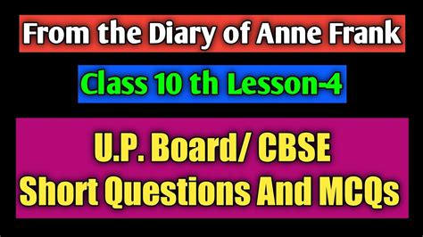 From The Diary Of Anne Frank Class 10 Th Lesson 4 U P Board CBSE