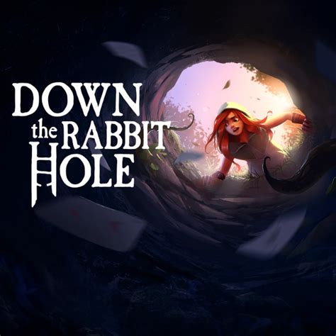 Down the Rabbit Hole - VR - Steam Games - Gameflip